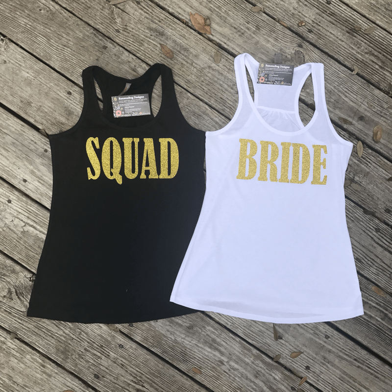 Bride Squad tanks – BananaBug Designs