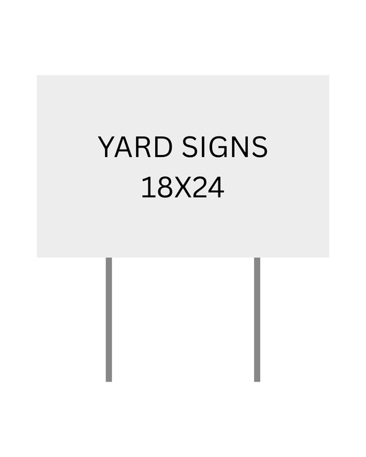 18" x 24" Custom Yard Sign with H-Stake | Full Color Coroplast | Single or Double-Sided