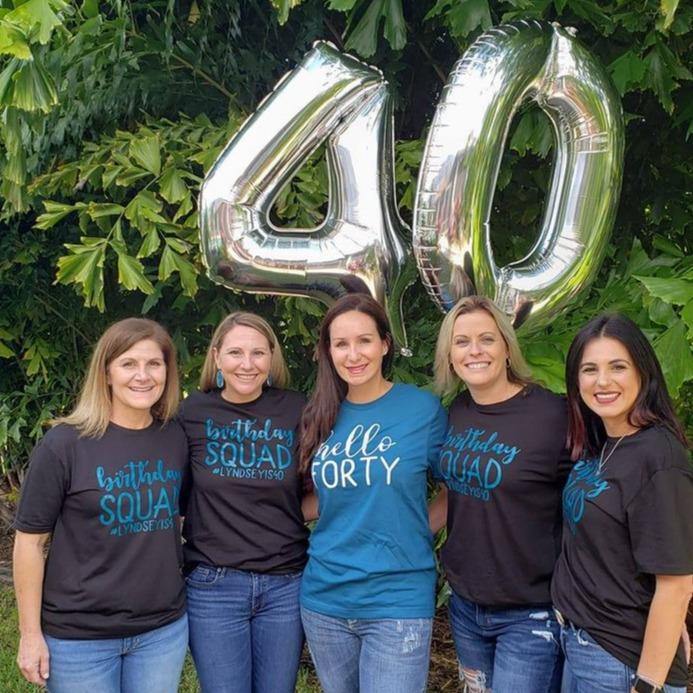 Hello Forty... Birthday Squad Tee