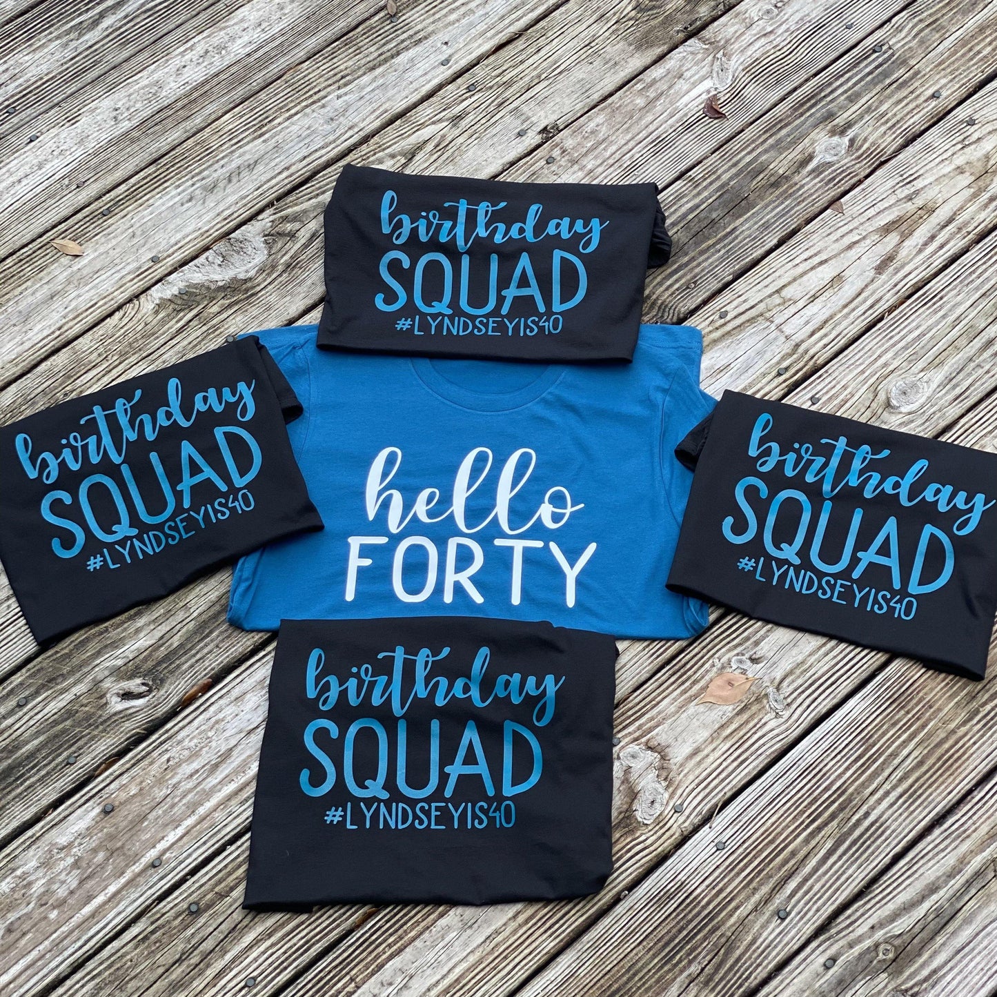 Hello Forty... Birthday Squad Tee - Banana Bug Designs